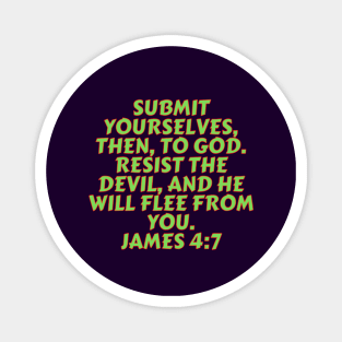 Bible Verse James 4:7 Magnet